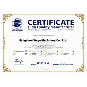 HANGZHOU SIVGE MACHINERY CO., LTD Certifications